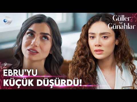 Azra, Ebru'ya kök söktürüyor! - Güller ve Günahlar 12. Bölüm