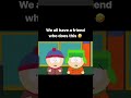 Randy gambles entire South park’s money 😂😭 #randymarsh #southpark #gambling #southparkgambling