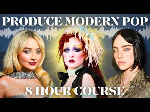 How to Produce Modern Pop (8 Hour Course)