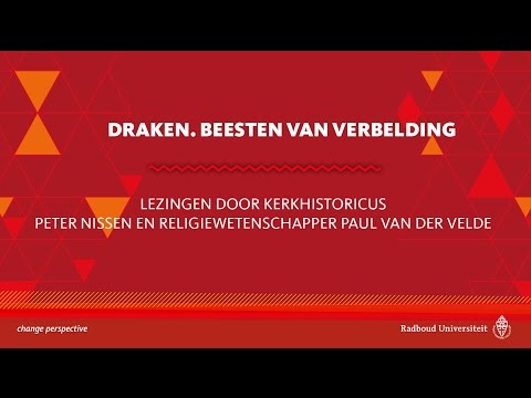 Draken. Beesten van verbeelding | Lezingen door Peter Nissen en Paul van der Velde