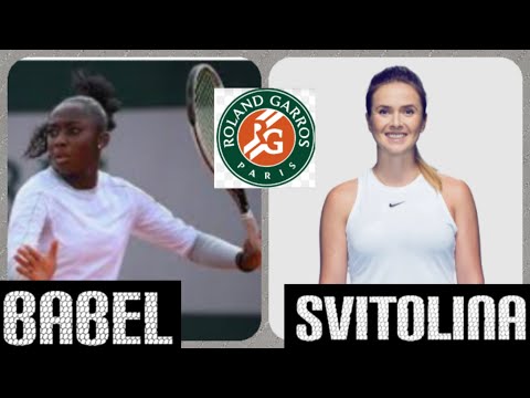 Oceane Babel vs Elina Svitolina | French Open 2021