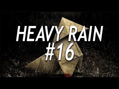 [#16 KONIEC] Zagrajmy w: Heavy Rain