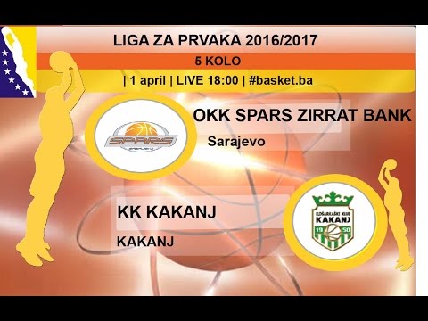 OKK Spars Zirrat Bank - KK Kakanj | Liga za prvaka | 5. kolo | LIVE 18:00
