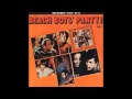 The Beach Boys   You've Got to Hide Your Love Away