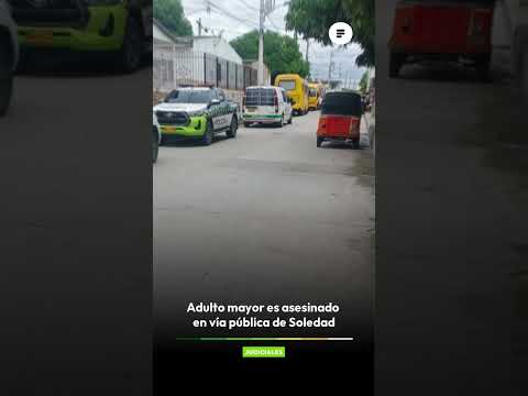 🚨 Asesinan a un hombre de 72 años frente a su vivienda en Soledad