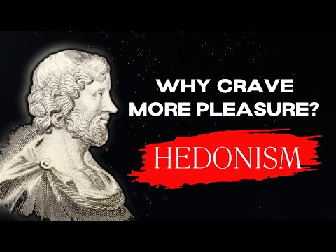 Hedonism: Why We Always Crave More Pleasure