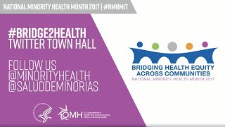 OMH Twitter Town Hall Bridging Health Equity 4-12-2017