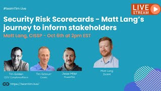 Matt Lang – Security Scorecards/Dashboards – What matters changes to user persona