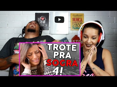 REAGINDO AO TROTE PARA SOGRA 4 - CRIANÇA IRRITANTE (Paulinho o LOKO )