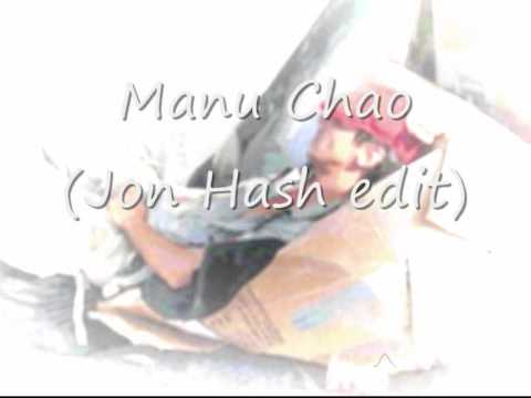 Manu Chao (Jon Hash edit).wmv