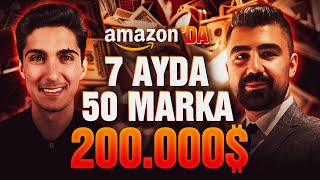 Sıfırdan Amazon’da 200.000$ Nasıl Yapılır?  (7 Ay – 50 Marka) Amazon W