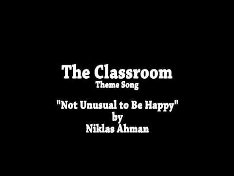 The Classroom: Theme Song (Full)