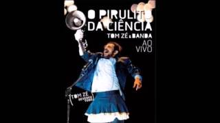 Tom Zé - Pirulito da Ciência [Full Album] [Completo]