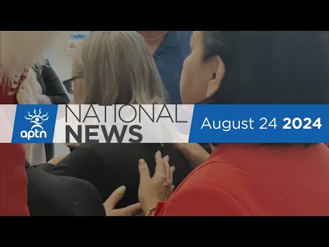 APTN National News August 24, 2024 – State of emergency after stabbings, Reconciliation gathering