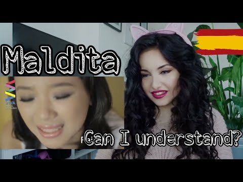 Spanish Woman reacts to Maldita / Porque / Can I understand?