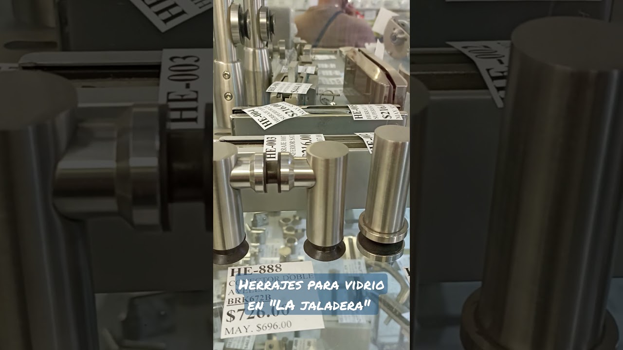 Watch Herrajes para usarlos en vidrio, tienda La jaladera Now Herrajes para usarlos en vidrio, tienda La jaladera