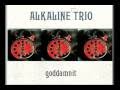 [Alkaline Trio: Message From Kathlene]