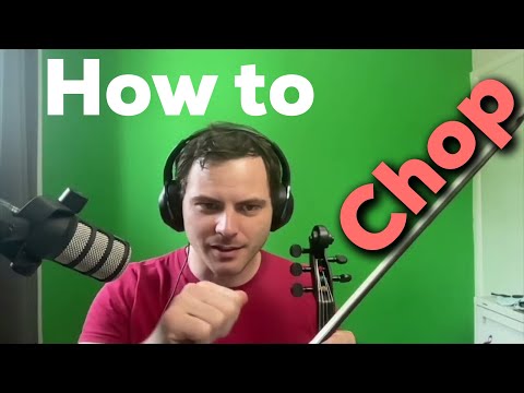 How To Chop On the Violin Viola and Cello