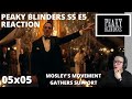 PEAKY BLINDERS S5 E5 THE SHOCK REACTION 5x5 MOSLEY'S MOVEMENT GATHERS SUPPORT
