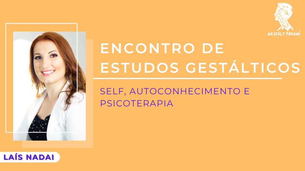 Self, Autoconhecimento e Psicoterapia