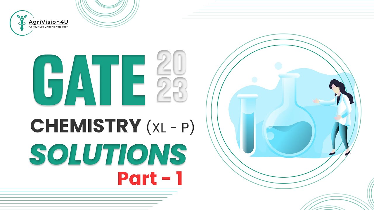 GATE Chemistry 2023 solutions | Detailed solutions | Answer key | Paper discussion | Analysis