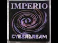 Imperio Cyberdream Dream Version