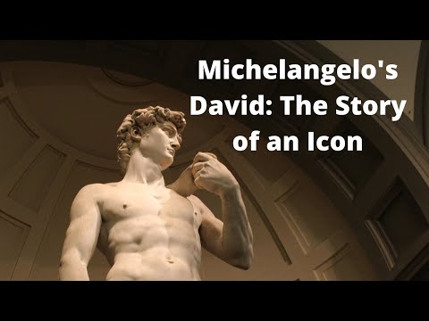 Michelangelo's David: The Story of an Icon