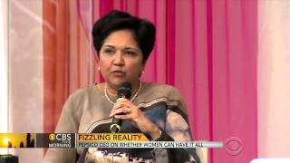 PepsiCo CEO: Women can't have it all