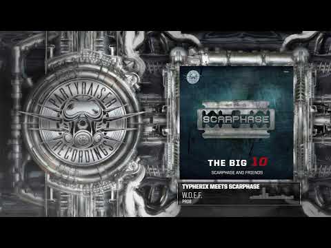 Typherix meets Scarphase - W.O.E.F. [PR08]