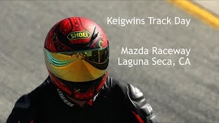 Motorcycle track day  (Keigwins), Mazda Raceway, Laguna Seca CA