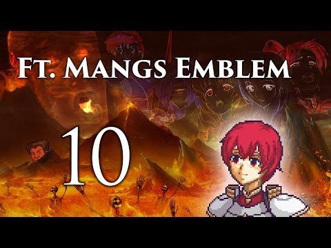 Part 10: Let's Play Ft . Mangs Emblem - "Est Is Not Best"