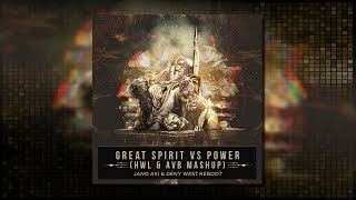 Hardwell, KSHMR vs AvB, Vini Vici - Great Spirit vs Power (Hardwell &amp; Armin Van Buuren Mashup)