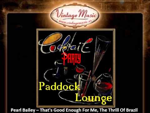 Pearl Bailey -- That's Good Enough For Me, The Thrill Of Brazil (VintageMusic.es)