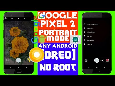 [Oreo] Install Google Pixel 2 Portrait Mode Camera||Any Android||No Root Video