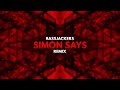 Pharoahe Monch Simon Says Bassjackers Remix