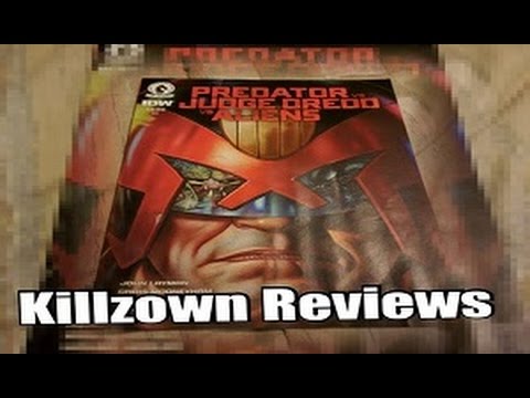 Predator Vs Judge Dredd Vs Aliens Issue One - Killzown Reviews