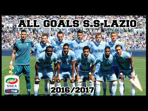 TUTTI I GOL DELLA LAZIO STAGIONE 2016/2017 IN SERIE A
