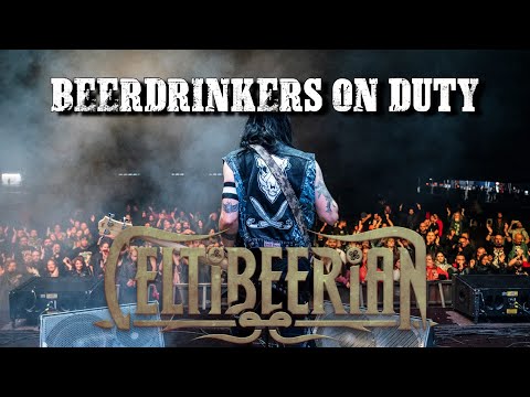 CELTIBEERIAN - Beerdrinkers On Duty (OFFICIAL MUSIC VIDEO)