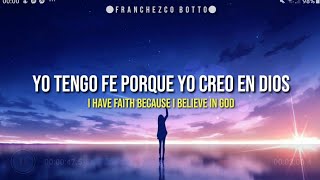 Yo tengo fe(I have faith) - L E T R A S (CC) - Palito Ortega