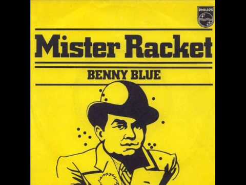Benny Blue -  Mister Racket (1978)