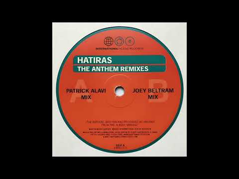 Hatiras - The Anthem (Patrick Alavi Mix)