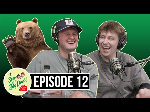 Son of a Boy Dad Ep. 12 - I'm Going To Date Your Daughter