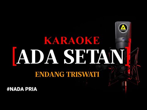 Karaoke Ada Setan (versi rock) - Endang Triswati Nada Pria