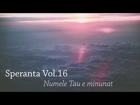 Speranta - Numele Tau e minunat - Marius Gorcea