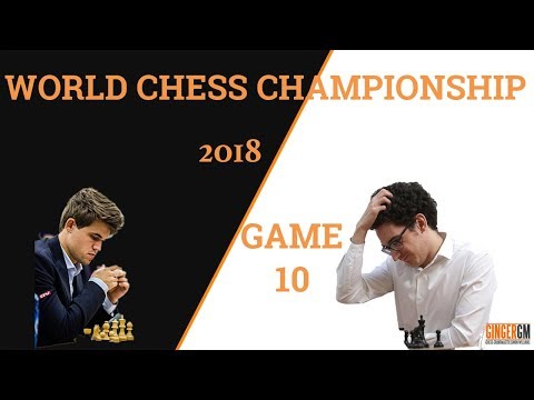 2018 World Chess Championship: Game 10: Fabiano Caruana vs Magnus Carlsen