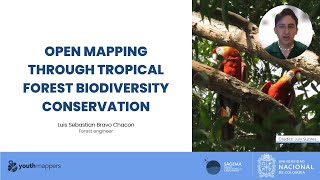 2024: Open mapping through tropical forest biodiversity conservation