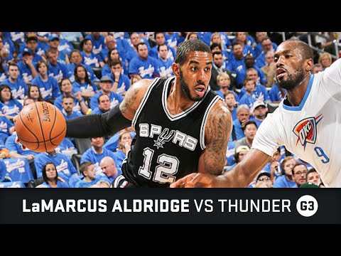LaMarcus Aldridge Highlights: 24 PTS, 1 BLK, 1 STL vs Thunder Semifinals Game 3 (06.05.2016)