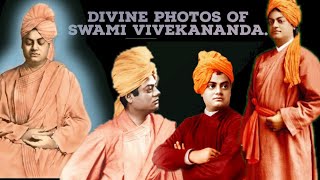 Swami Vivekanandas Divine Photos