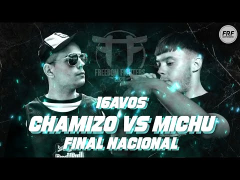 MICHU vs CHAMIZO | 16avos | Freedom Fighters Nacional 2019