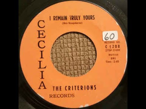 THE CRITERIONS - I Remain Truly Yours